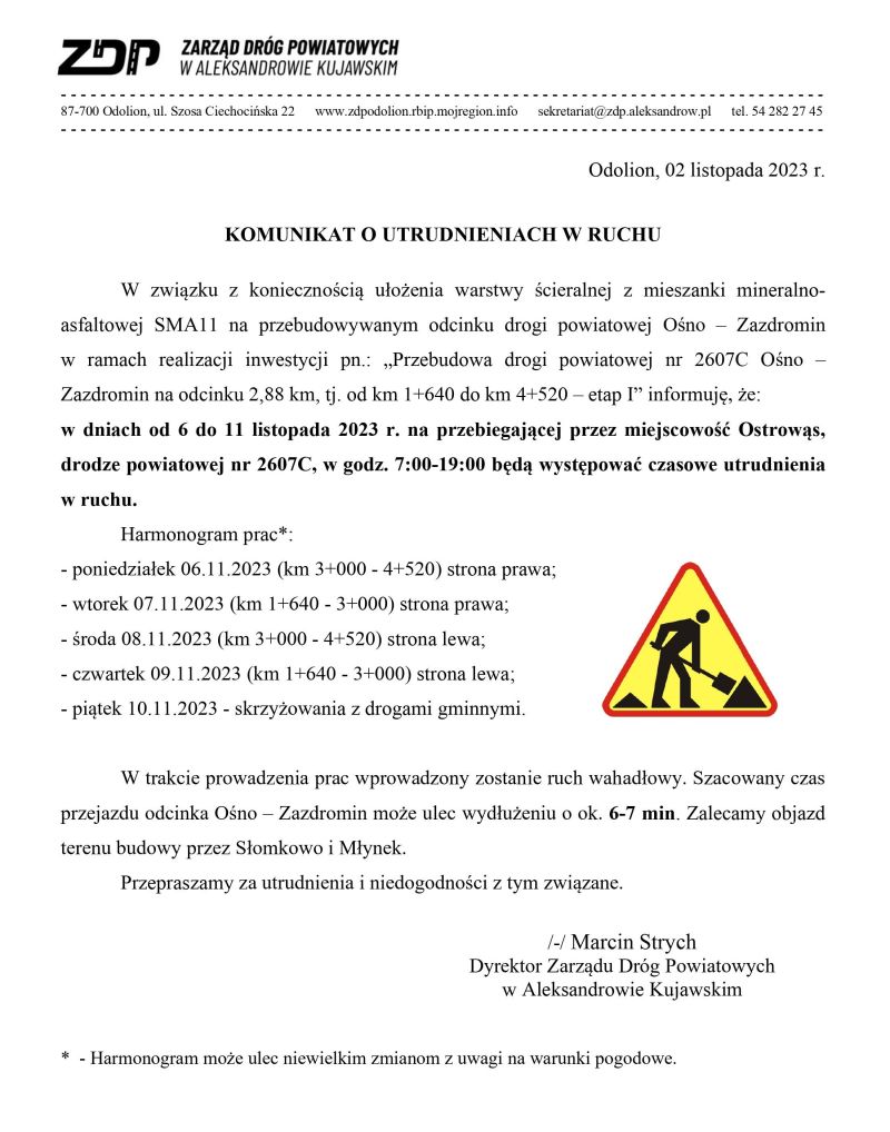Komunikat o utrudnieniach w ruchu na drodze Ośno - Zazdromin