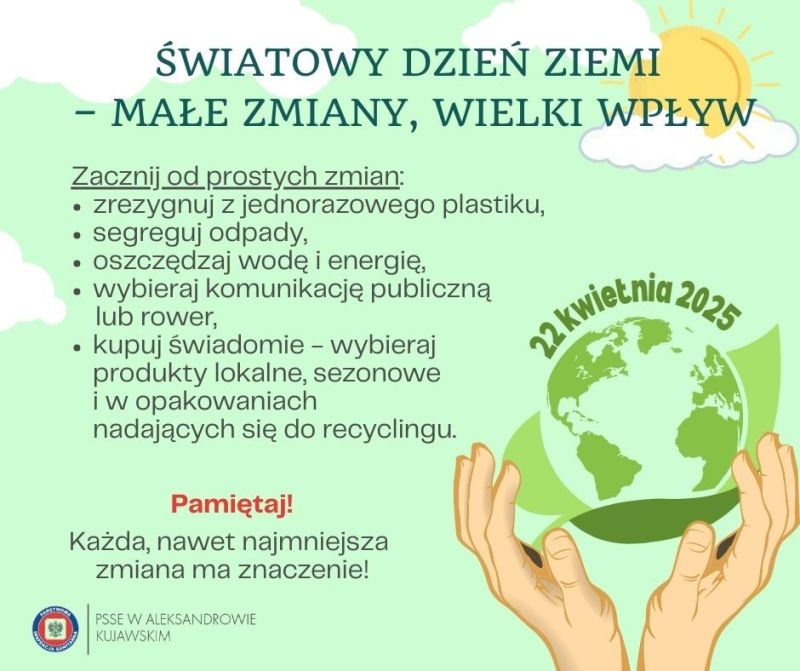 Światowy Dzień Ziemi - małe zmiany wielki wpływ